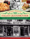 Recipes From My Italian Grandmother by Kate Whiteman