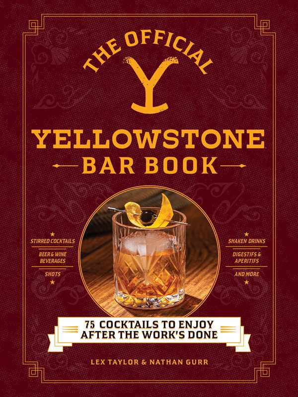 Official Yellowstone Bar Book by Lex Taylor